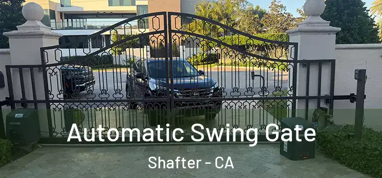  Automatic Swing Gate Shafter - CA
