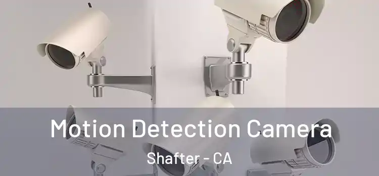  Motion Detection Camera Shafter - CA